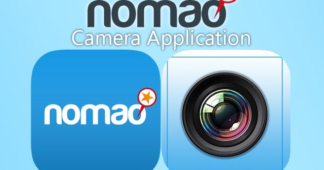 تحميل برنامج nomao camera apk للاندرويد 2024